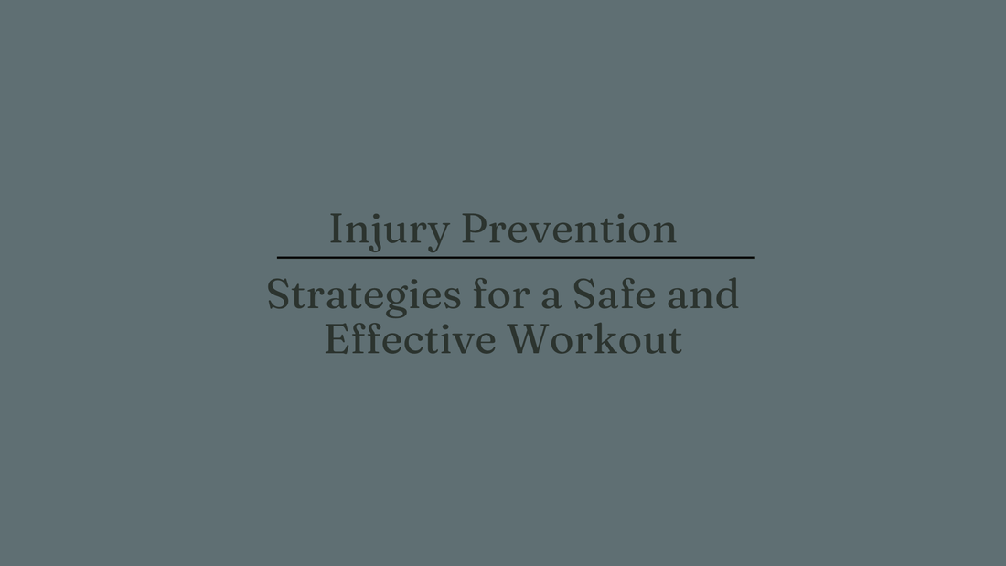 Injury Prevention: Strategies for a Safe and Effective Workout